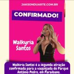 Walkiria Santos é atração confirmada na vaquejada do Parque Antônio Pedro, em Paraibano.