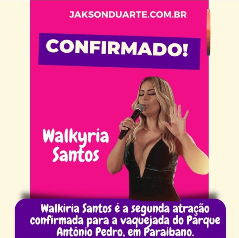 Walkiria Santos é atração confirmada na vaquejada do Parque Antônio Pedro, em Paraibano.