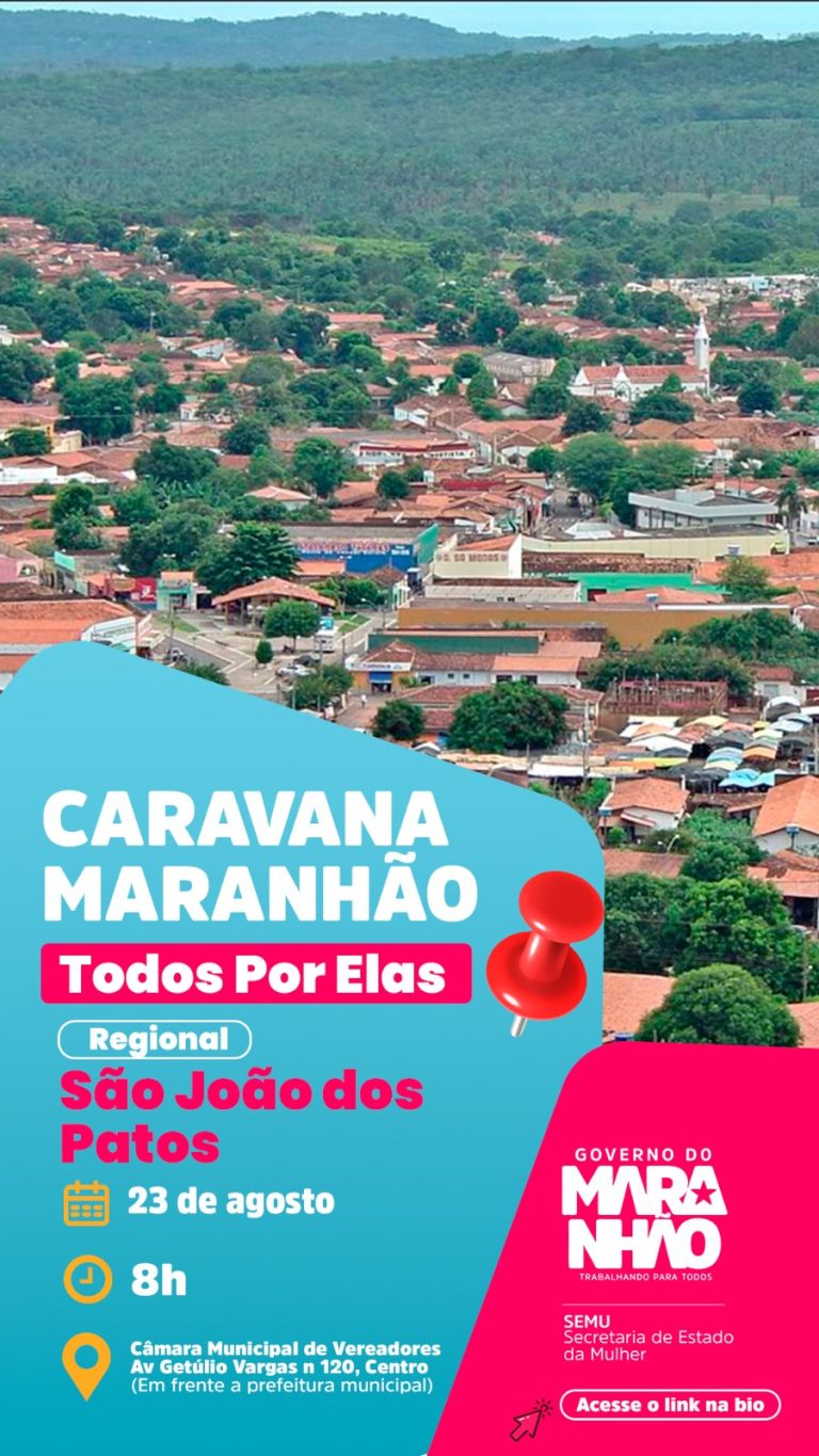 São João dos Patos recebe Caravana Todos Por Elas