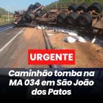 Caminhão tomba na MA 034 em São João dos Patos