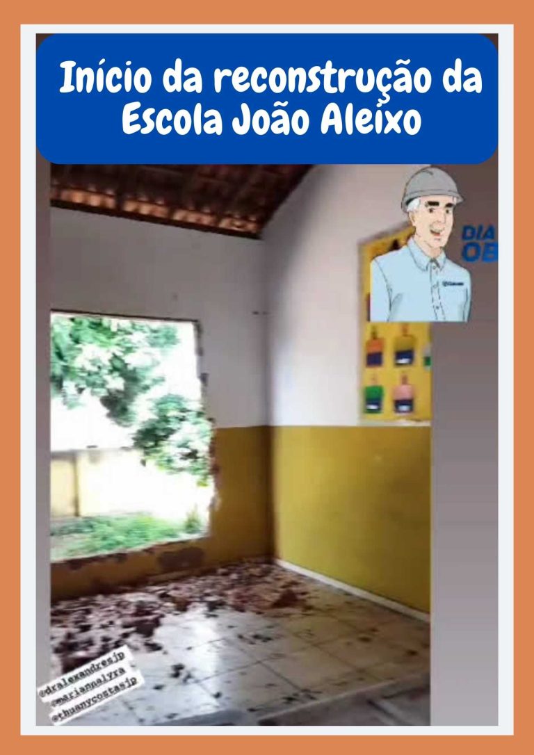 Prefeitura de São João dos Patos inicia mais duas grandes reformas de escolas