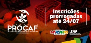 Governo do Maranhão prorroga prazo de inscrições para o Procaf 2024