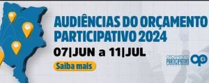 Confira propostas escolhidas pela Região do Sertão Maranhense na Audiência do OP 2024