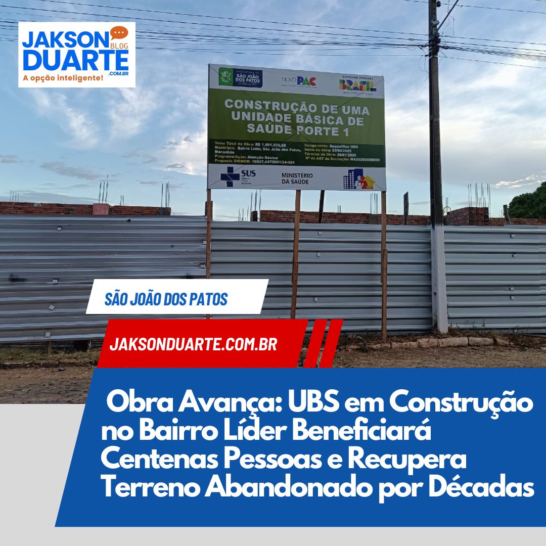 Obra Avança: UBS em Construção no Bairro Líder Beneficiará  Centenas Pessoas e Recupera Terreno Abandonado por Décadas