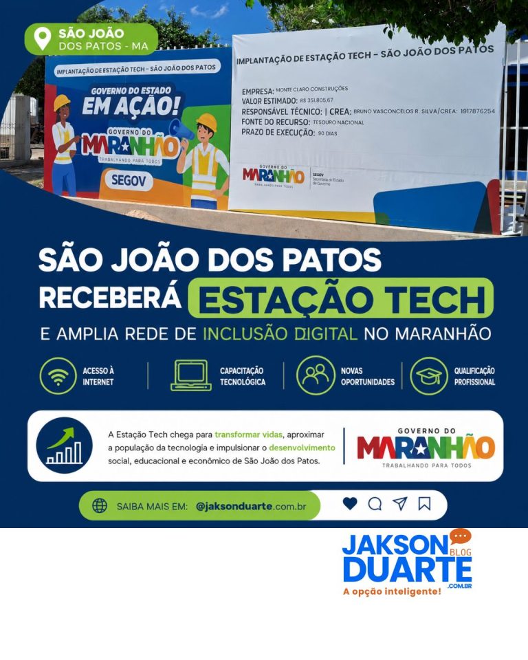 São João dos Patos receberá Estação Tech e entra na rota da inclusão digital no Maranhão