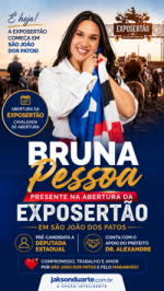 Bruna Pessoa participará da abertura da ExpoSertão em São João dos Patos e fortalece agenda política no município