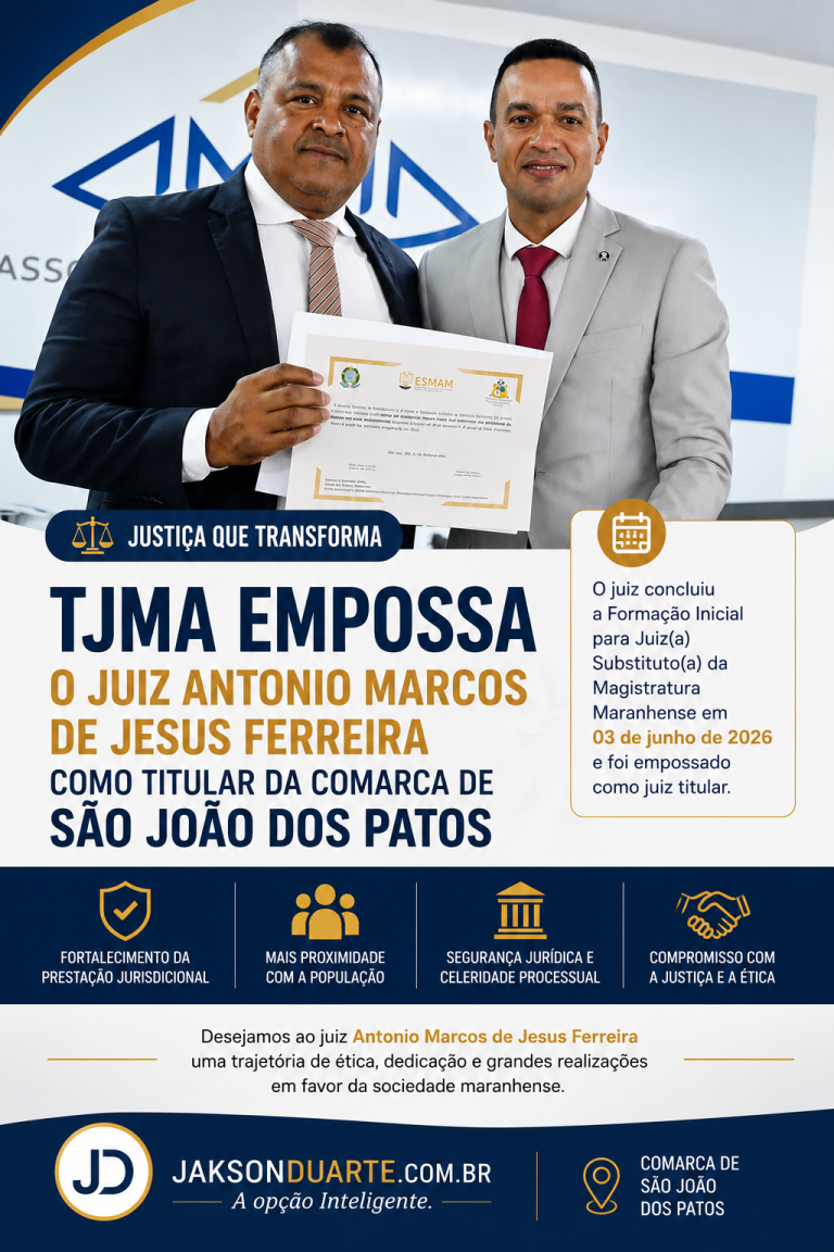 São João dos Patos tem novo Juiz Titular